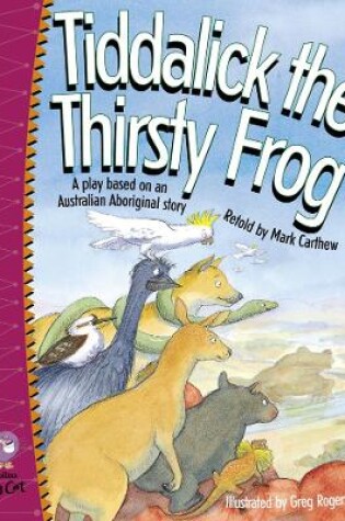 Cover of Tiddalick the Thirsty Frog