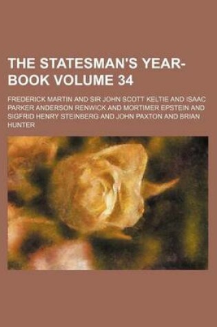 Cover of The Statesman's Year-Book Volume 34