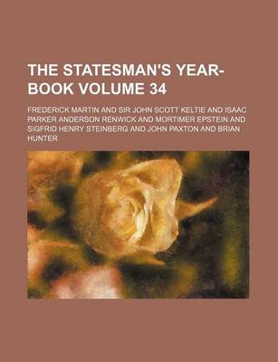 Book cover for The Statesman's Year-Book Volume 34