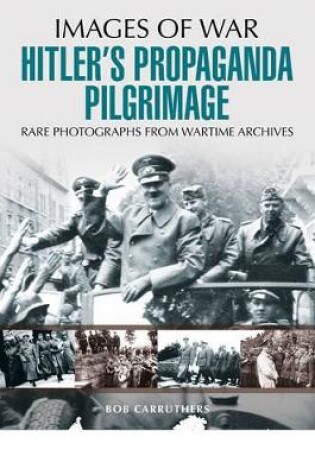 Cover of Hitler's Propaganda Pilgrimage