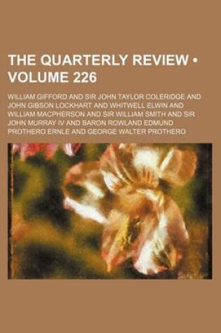 Cover of The Quarterly Review (Volume 226)