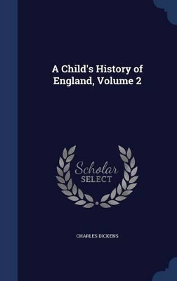 Book cover for A Child's History of England, Volume 2