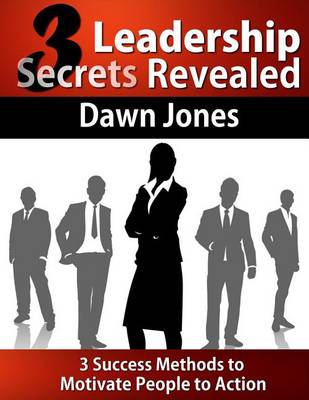 Book cover for Three Leadership Secrets Revealed