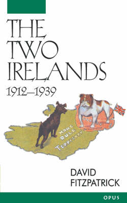 Cover of The Two Irelands, 1912-1939