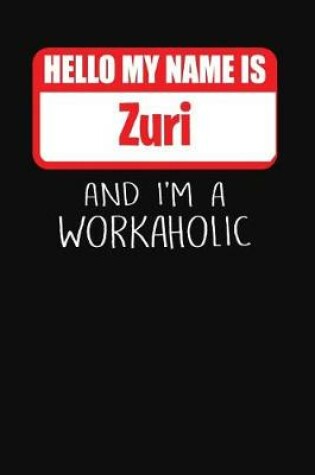 Cover of Hello My Name Is Zuri