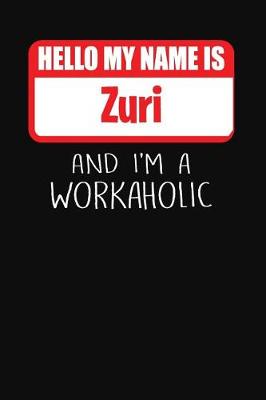 Book cover for Hello My Name Is Zuri