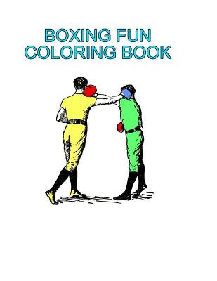 Book cover for Boxing Fun Coloring Book