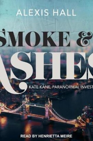 Cover of Smoke & Ashes