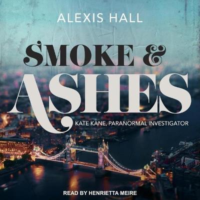 Book cover for Smoke & Ashes