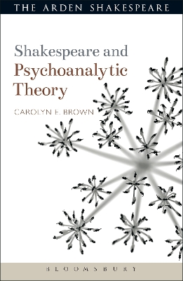 Book cover for Shakespeare and Psychoanalytic Theory