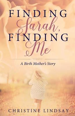 Book cover for Finding Sarah, Finding Me