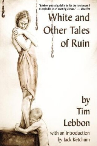 Cover of White and Other Tales of Ruin