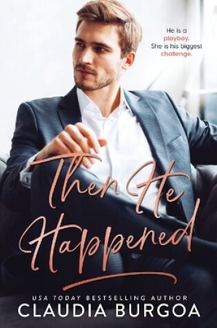 Cover of Then He Happened