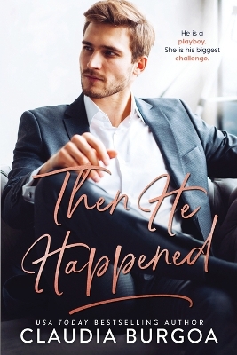 Book cover for Then He Happened