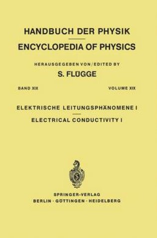 Cover of Electrical Conductivity I / Elektrische Leitungsphänomene I