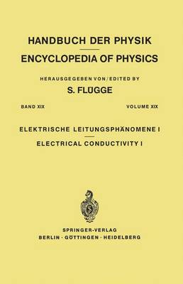 Book cover for Electrical Conductivity I / Elektrische Leitungsphänomene I