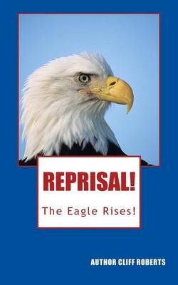 Book cover for Reprisal! the Eagle Rises!