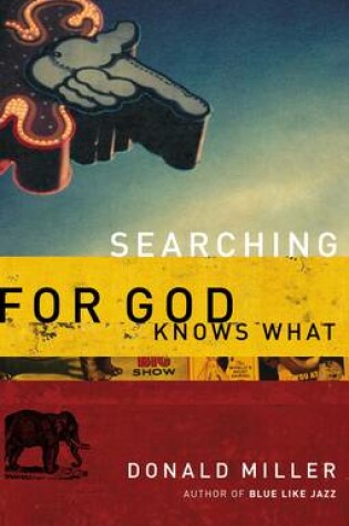 Cover of Searching for God Knows What