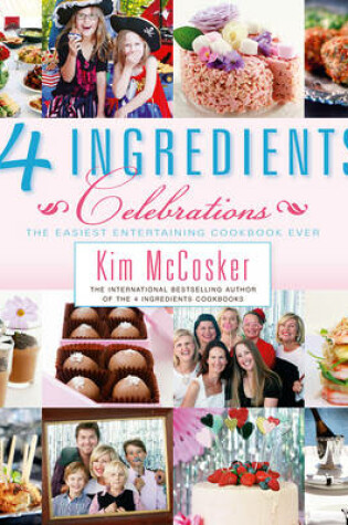 Cover of 4 Ingredients Celebrations