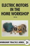 Book cover for Electric Motors in the Home Workshop