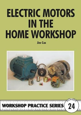 Cover of Electric Motors in the Home Workshop