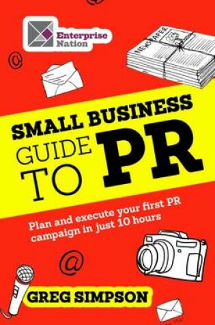 Cover of The Small Business Guide to PR