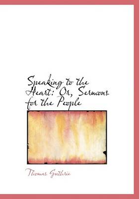 Book cover for Speaking to the Heart