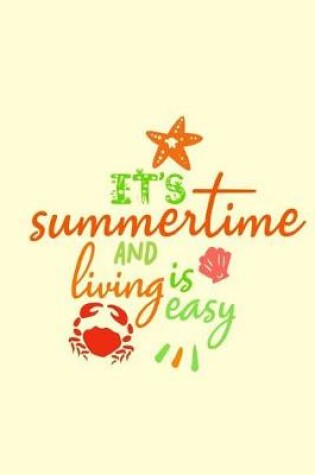 Cover of It's Summertime and Living is Easy