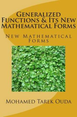 Cover of Generalized Functions & Its New Mathematical Forms