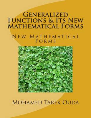 Book cover for Generalized Functions & Its New Mathematical Forms