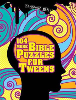 Book cover for 104 More Bible Puzzles for Tweens