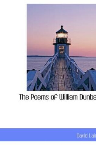Cover of The Poems of William Dunbar
