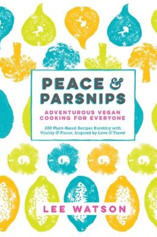 Cover of Peace & Parsnips