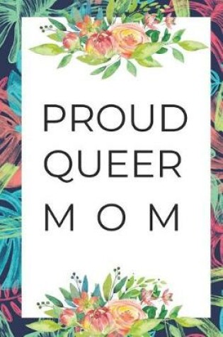 Cover of Proud Queer Mom