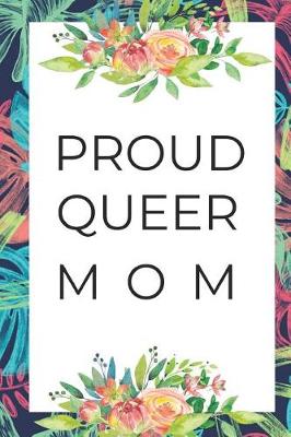 Book cover for Proud Queer Mom