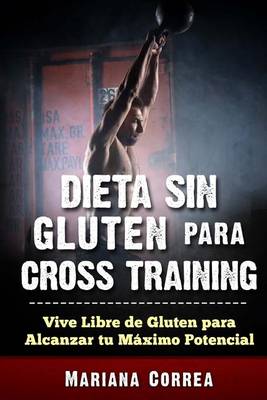 Book cover for Dieta Sin Gluten Para Cross Training