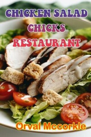 Cover of Chicken Salad Chicks Restaurant
