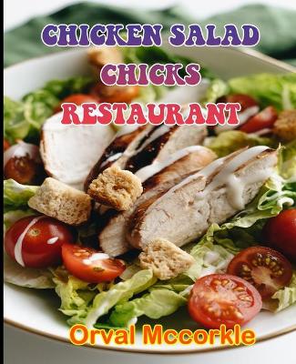 Book cover for Chicken Salad Chicks Restaurant