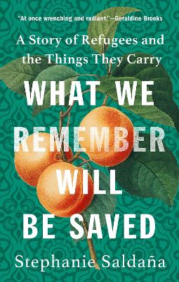 Book cover for What We Remember Will Be Saved