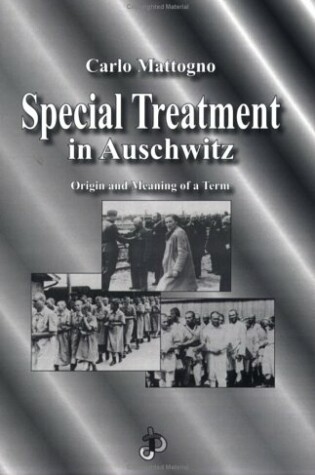 Cover of Special Treatment in Auschwitz