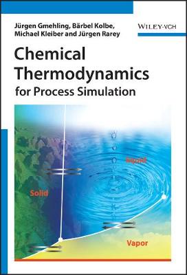 Book cover for Chemical Thermodynamics for Process Simulation