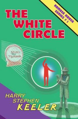 Cover of The White Circle : Savage House Series #1