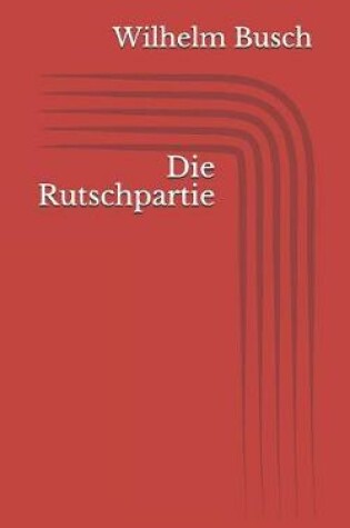 Cover of Die Rutschpartie