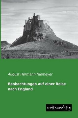 Cover of Beobachtungen Auf Einer Reise Nach England