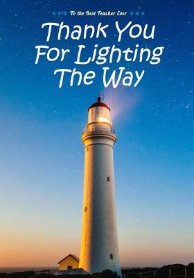 Book cover for Thank You For Lighting The Way