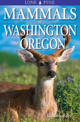 Cover of Mammals of Washington and Oregon