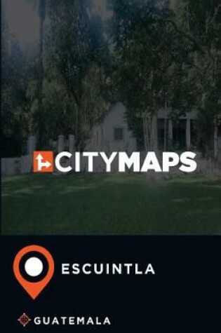 Cover of City Maps Escuintla Guatemala