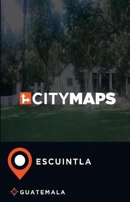 Book cover for City Maps Escuintla Guatemala