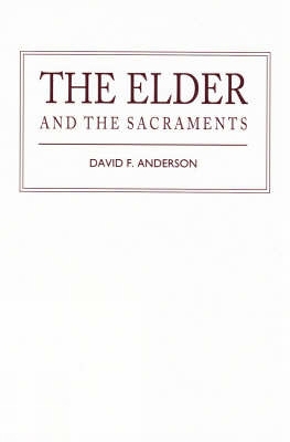Book cover for The Elder and the Sacraments