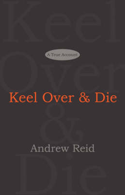 Book cover for Keel Over & Die